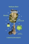 Muzyka dla martwych i zmartwychwstałych - zdjęcie