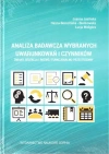 Analiza badawcza wybranych uwarunkowań i czynników. Zmiany, selekcja i rozwój funkcjonalno-przestrzenny - zdjęcie