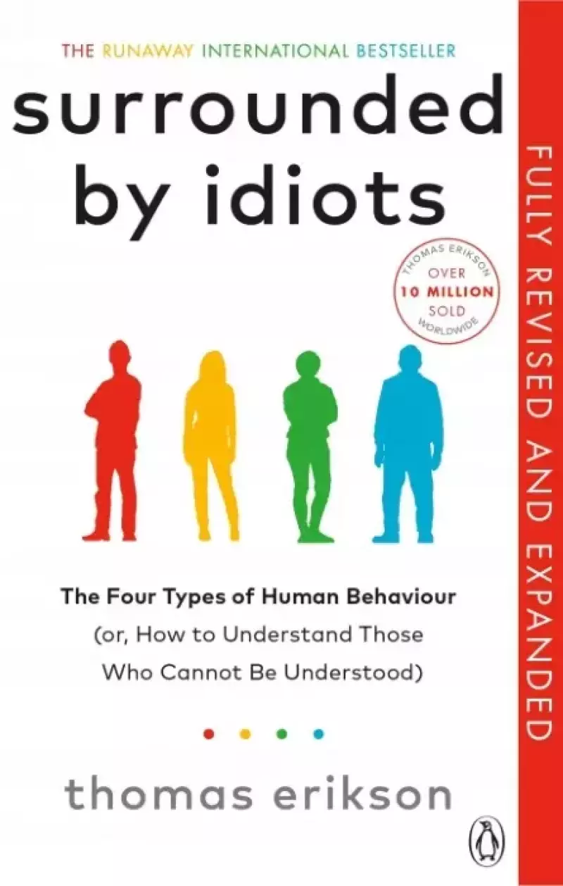Surrounded by Idiots: Fully Revised and Expanded Surrounded by Idiots: Fully Revised and Expanded
