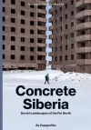 Concrete Siberia - zdjęcie