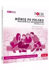 Mówię po polsku. Ćwiczenia dla obcokrajowców. Poziom A1 i A2 - zdjęcie