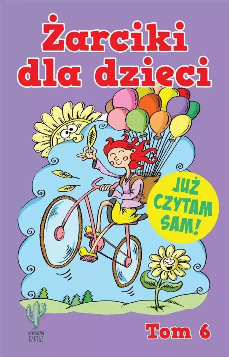 Żarciki dla dzieci. Tom 6 Żarciki dla dzieci. Tom 6