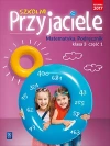 Szkolni przyjaciele. Matematyka. Podręcznik. Klasa 3. Część 1 - zdjęcie