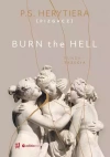 Burn the Hell. Runda trzecia - zdjęcie