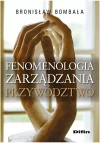 Fenomenologia zarządzania Przywództwo - zdjęcie