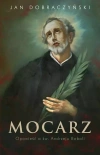 Mocarz. Opowieść o św. Andrzeju Boboli - zdjęcie