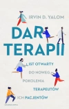 Dar terapii. List otwarty do nowego pokolenia terapeutów i ich pacjentów - zdjęcie