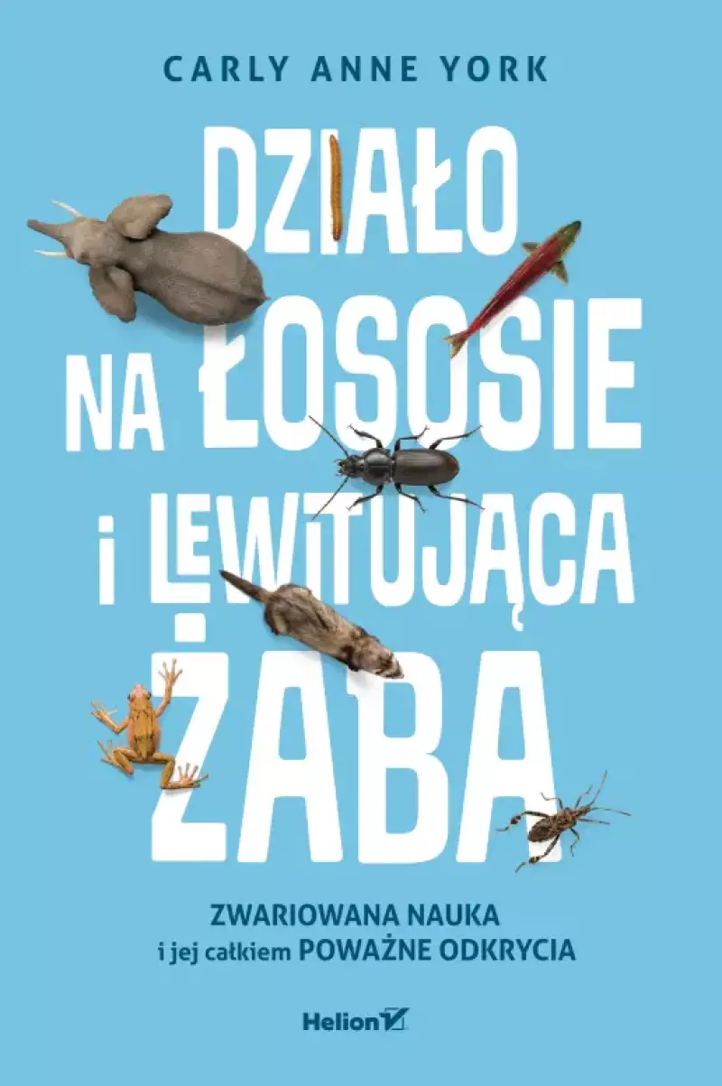 Działo na łososie i lewitująca żaba. Zwariowana nauka i jej całkiem poważne odkrycia Działo na łososie i lewitująca żaba. Zwariowana nauka i jej całkiem poważne odkrycia