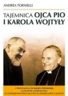 Tajemnica Ojca Pio i Karola Wojtyły - zdjęcie