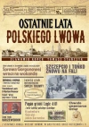Ostatnie lata polskiego Lwowa - zdjęcie