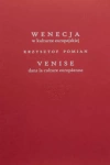 Wenecja w kulturze europejskiej/Venice dans la culture européenne - zdjęcie