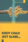 Kiedy ciało jest słabe - zdjęcie
