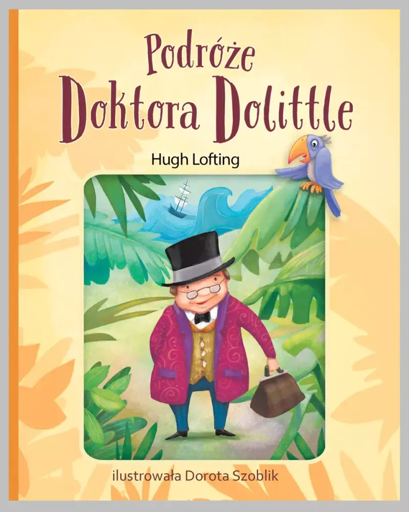 Podróże Doktora Dolittle Podróże Doktora Dolittle