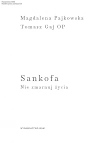Sankofa. Nie zmarnuj życia, zdjęcie 9