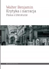 Krytyka i narracja. Pisma o literaturze - zdjęcie