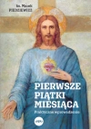 Pierwsze piątki miesiąca. Praktyczne wprowadzenie - zdjęcie