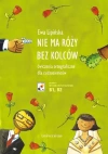 Nie ma róży bez kolców. Ćwiczenia ortograficzne dla cudzoziemców (B1, B2) - zdjęcie
