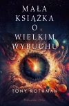 Mała książka o Wielkim Wybuchu - zdjęcie