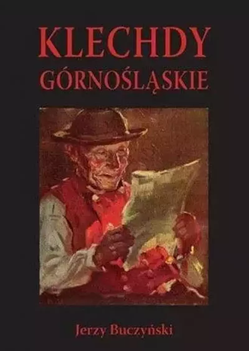 Klechdy górnośląskie Klechdy górnośląskie
