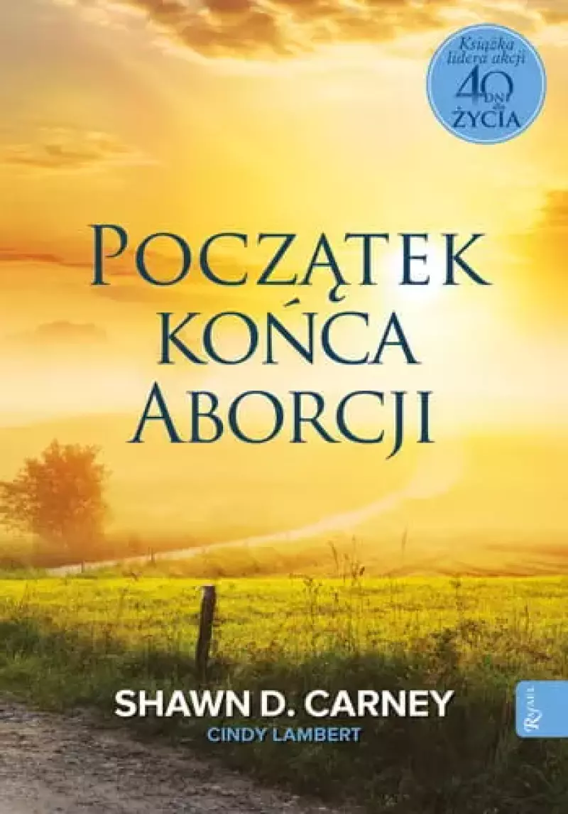 Początek końca aborcji Początek końca aborcji