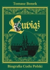 Lubiąż. Biografia Cudu Polski z autografem - zdjęcie