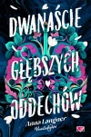 Dwanaście głębszych oddechów - zdjęcie