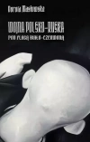 Wojna polsko-ruska pod flagą biało-czerwoną, wydanie 3 - zdjęcie