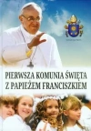 Pierwsza Komunia święta z Papieżem Franciszkiem - zdjęcie