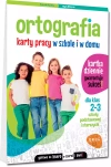 Ortografia. Karty pracy w szkole i w domu dla klas 2-3 szkoły podstawowej i starszych! - zdjęcie