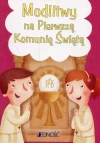Modlitwy na Pierwszą Komunię Świętą - zdjęcie
