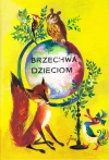 Brzechwa dzieciom z ilustracjami Szancera - zdjęcie