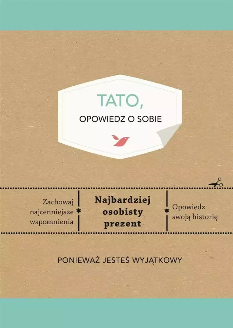 Tato, opowiedz o sobie Tato, opowiedz o sobie
