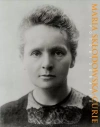 Maria Skłodowska-Curie. Fotobiografia - zdjęcie