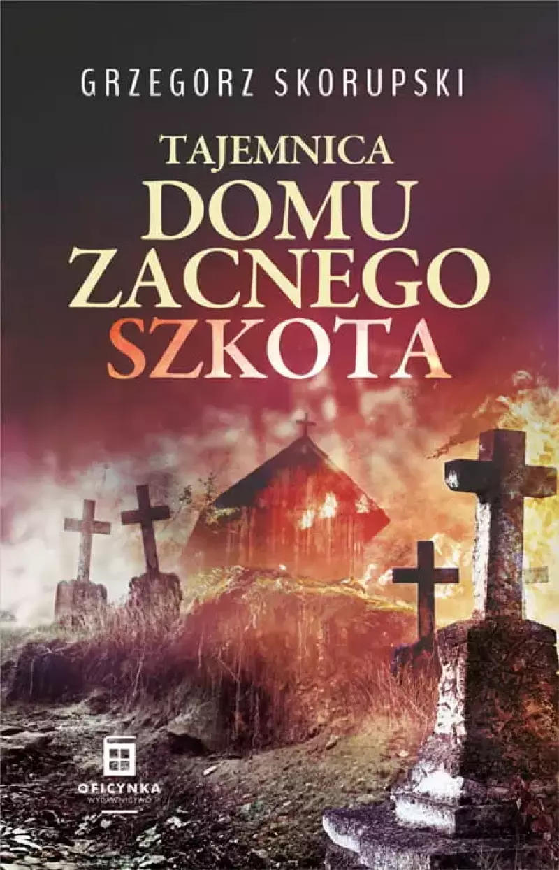 Tajemnica domu zacnego szkota Tajemnica domu zacnego szkota