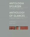 Antologia spojrzeń / Anthology of Glances - zdjęcie