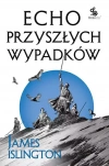 Trylogia Licaniusa. Tom 2. Echo przyszłych wypadków - zdjęcie