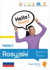 Hello! Rosyjski. Błyskawiczny kurs obrazkowy. Poziom podstawowy A1 - zdjęcie