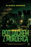 Pod dachem z mordercą - zdjęcie
