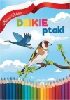 Nasza Polska. Dzikie Ptaki - zdjęcie