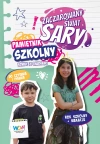 Zaczarowany Świat Sary. Pamiętnik szkolny - zdjęcie