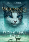 Wojownicy. Tom 20. Przemijające echa - zdjęcie