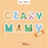 Czary mamy - zdjęcie