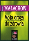 Moja droga do zdrowia - zdjęcie