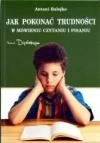 Jak pokonać trudności w mówieniu, czytaniu i pisaniu - zdjęcie