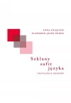 Szklany sufit języka - zdjęcie