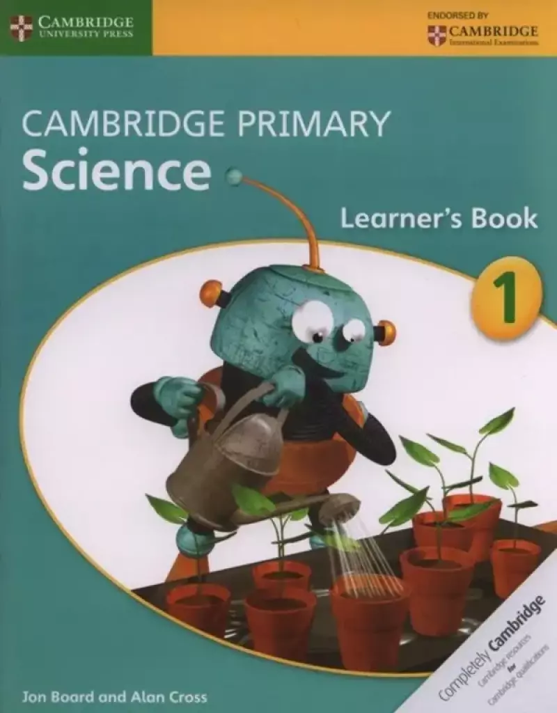 Cambridge Primary Science Learner?s Book 1 Cambridge Primary Science Learner?s Book 1