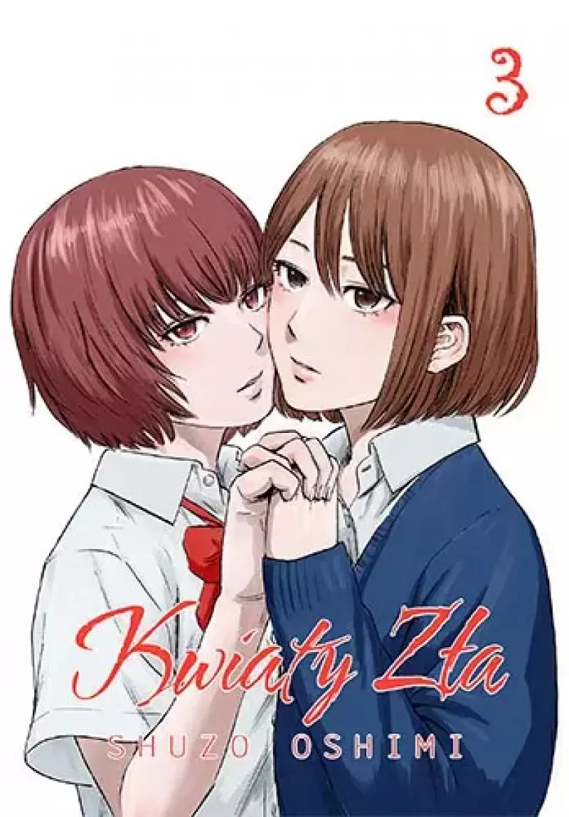 Kwiaty zła. Tom 3 Kwiaty zła. Tom 3