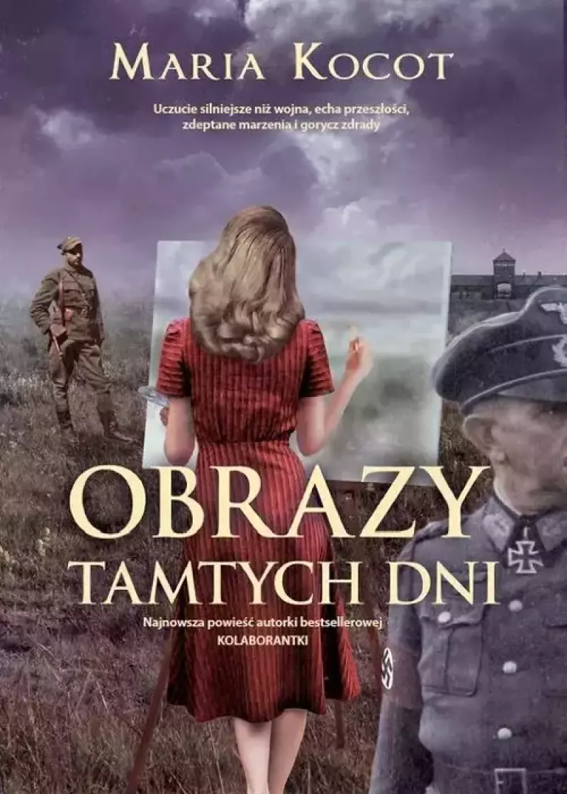 Obrazy tamtych dni Obrazy tamtych dni