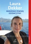 Marzenie pewnej dziewczyny. Samotny rejs dookoła świata - zdjęcie