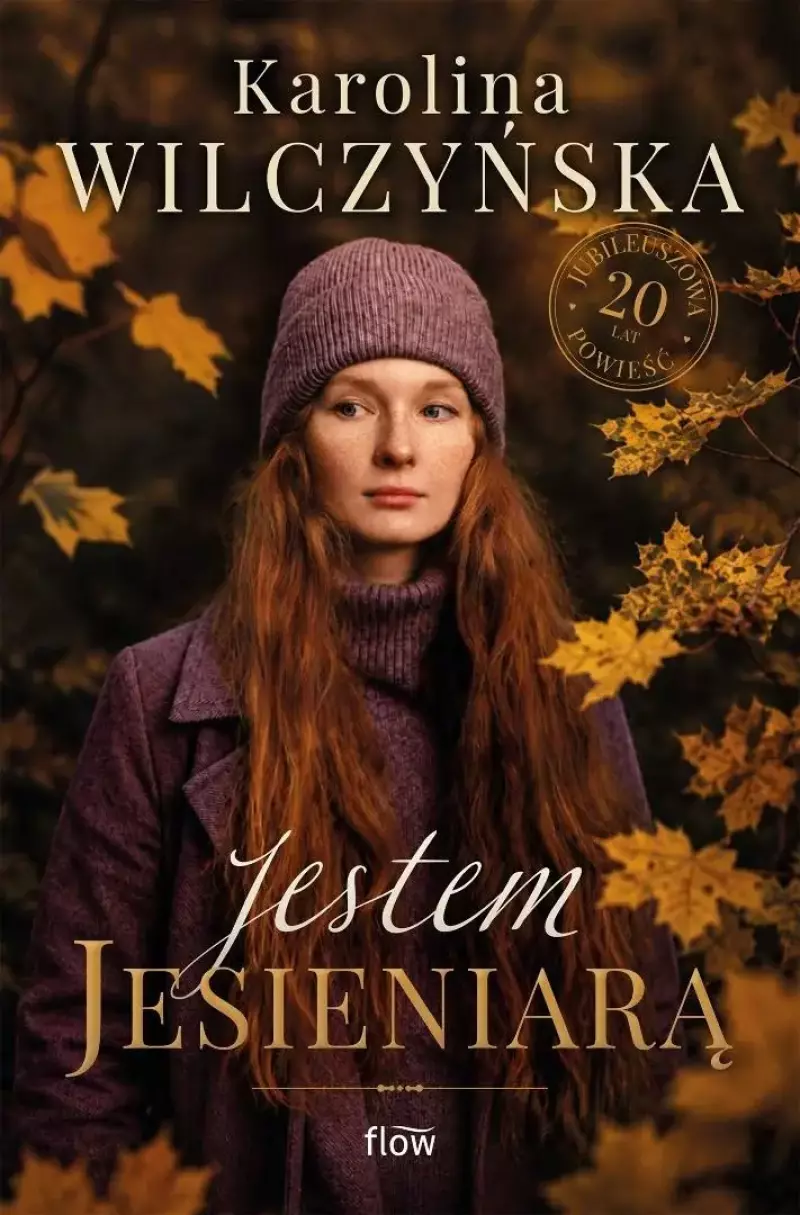 Jestem jesieniarą Jestem jesieniarą